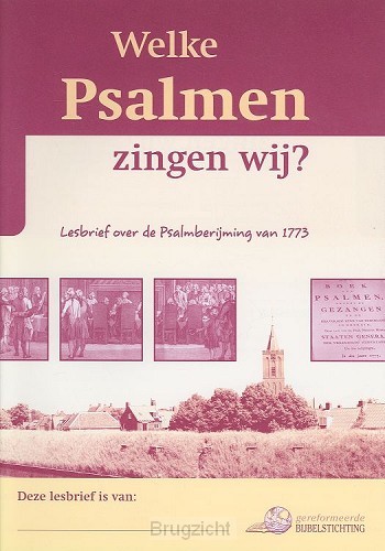 Lesbrief welke psalmen zingen wij