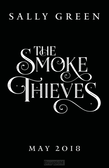The Smoke Thieves