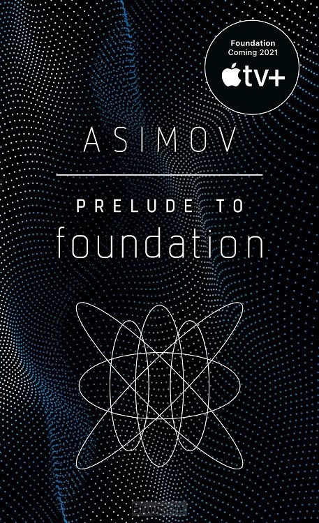 Prelude to Foundation