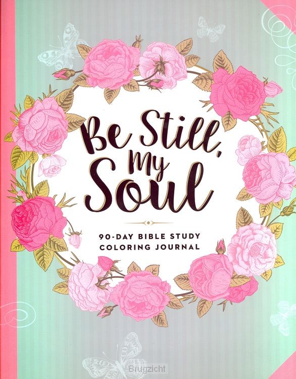 Be Still, My Soul