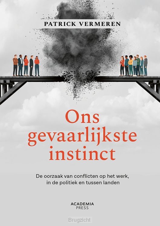 Ons gevaarlijkste instinct