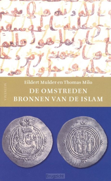 De omstreden bronnen van de Islam