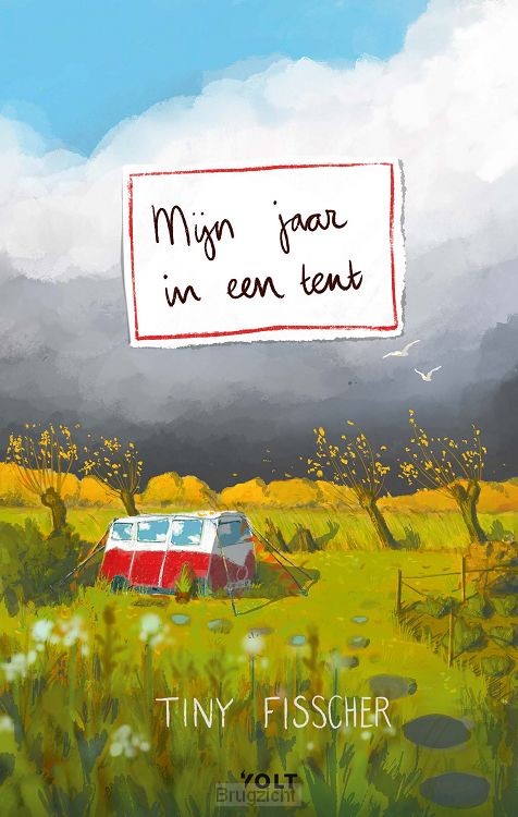 Mijn jaar in een tent