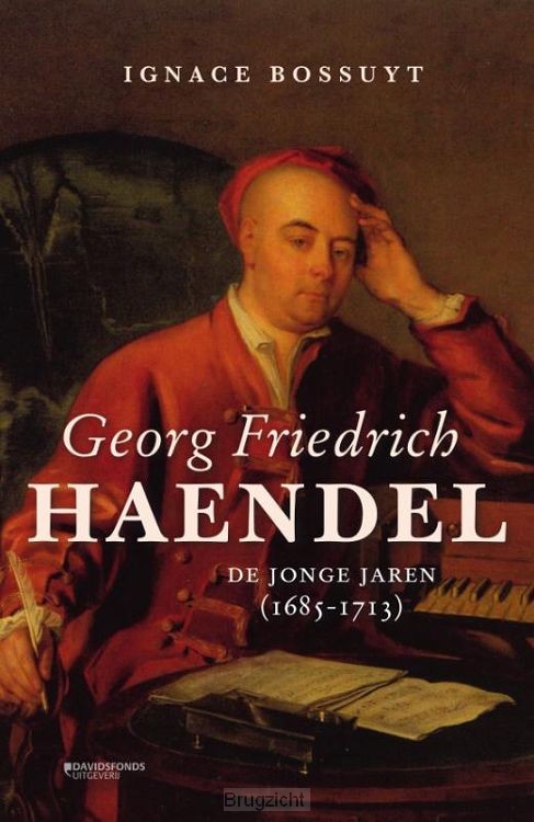 George Friedrich Haendel. De jonge jaren (1685-1713)