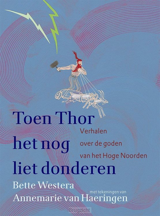 Toen Thor het nog liet donderen