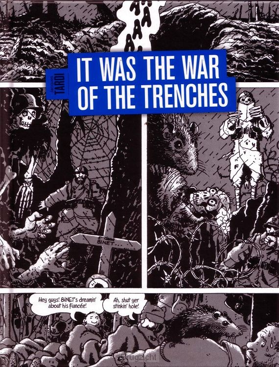 It was the war of the trenches (Loopgravenoorlog ENG)