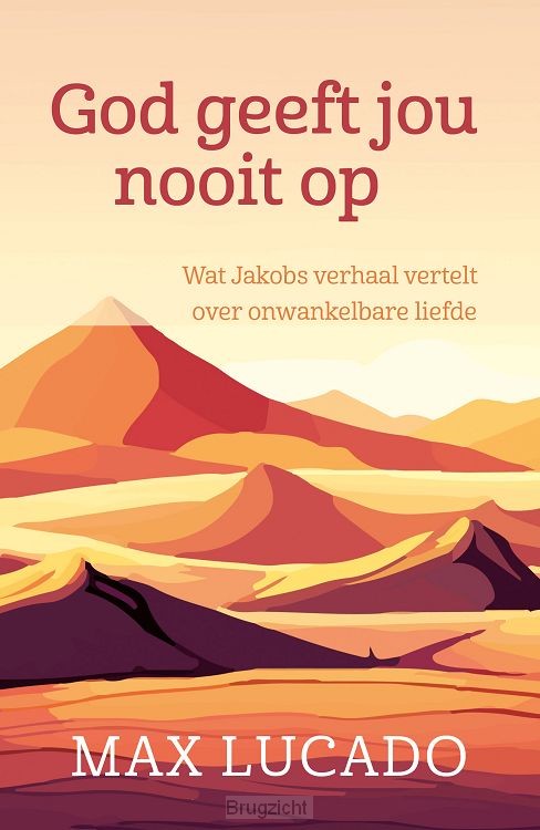 God geeft jou nooit op