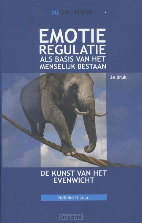 Emotieregulatie als basis van het menselijk bestaan