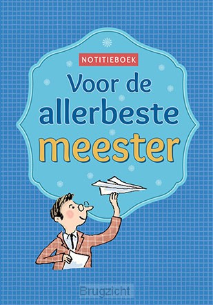 Notitieboek voor de allerbeste meester