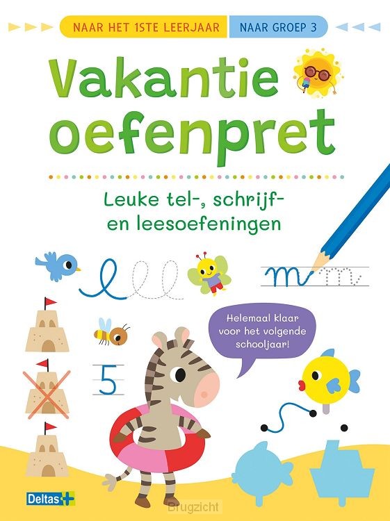 Vakantie oefenpret - Leuke tel-, schrijf- en leesoefeningen (naar het1ste leerjaar / naar groep 3)