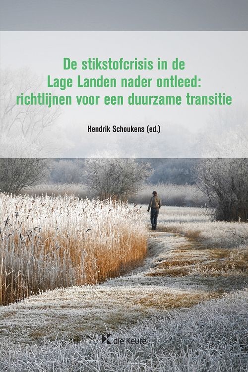 De stikstofcrisis in de Lage Landen nader ontleed