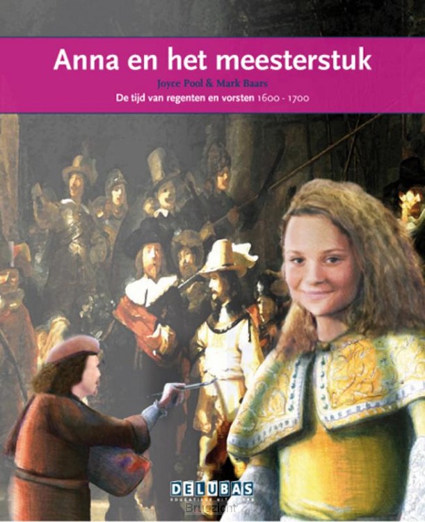 Anna en het meesterstuk / Rembrandt