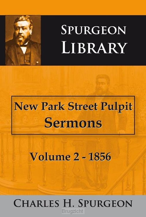 New Park Street Pulpit Sermons / 2 1856