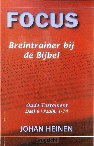 Focus - Breintrainer bij de bijbel - OT