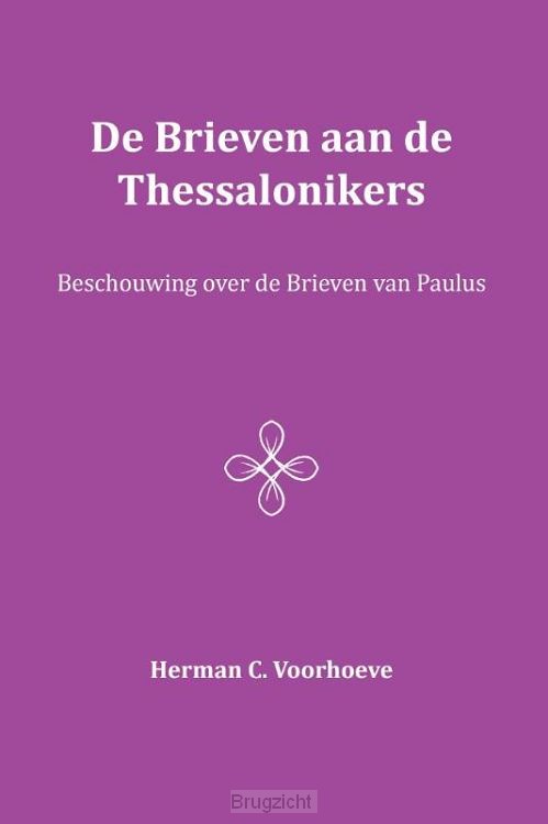 De Brieven aan de Thessalonikers