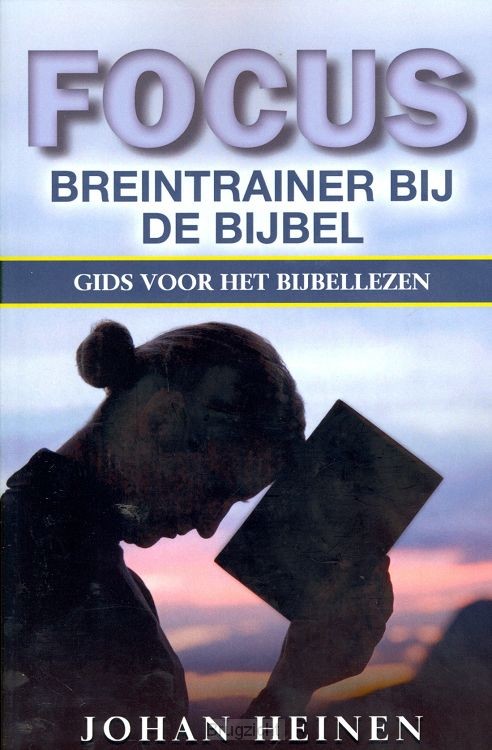 Focus Breintrainer bij de Bijbel (1-band