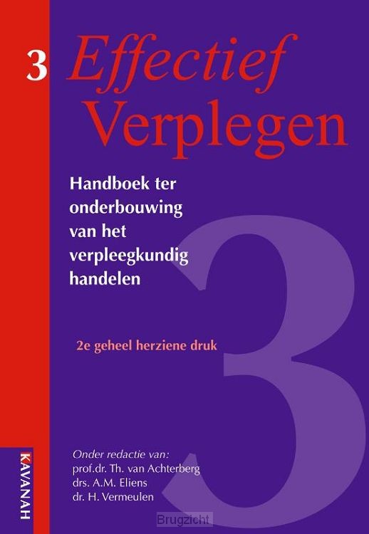 Effectief verplegen / Handboek ter onderbouwing van het verpleegkundig handelen 3