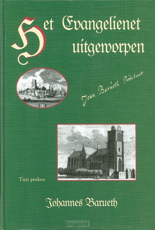 Het evangelienet uitgeworpen