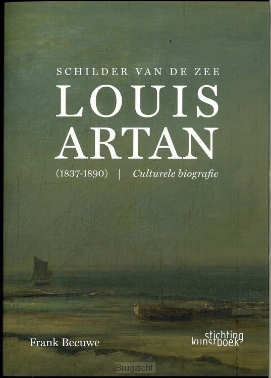 Schilder van de Zee: Louis Artan