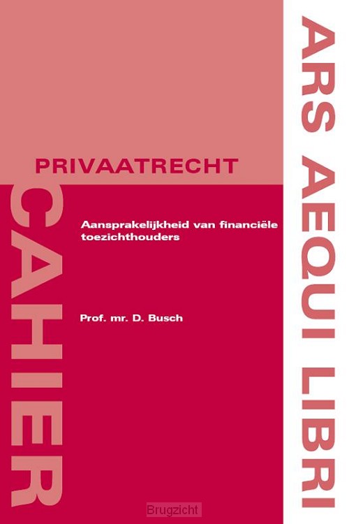Aansprakelijkheid van financiële toezichthouders