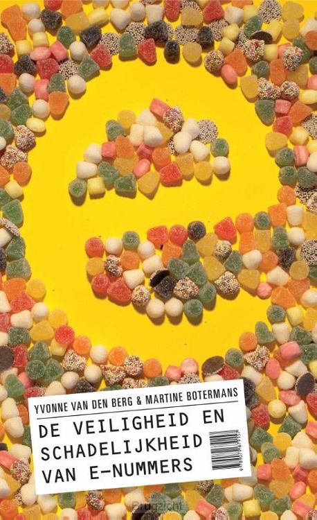 De veiligheid en schadelijkheid van E nummers