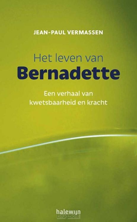 Leven van Bernadette