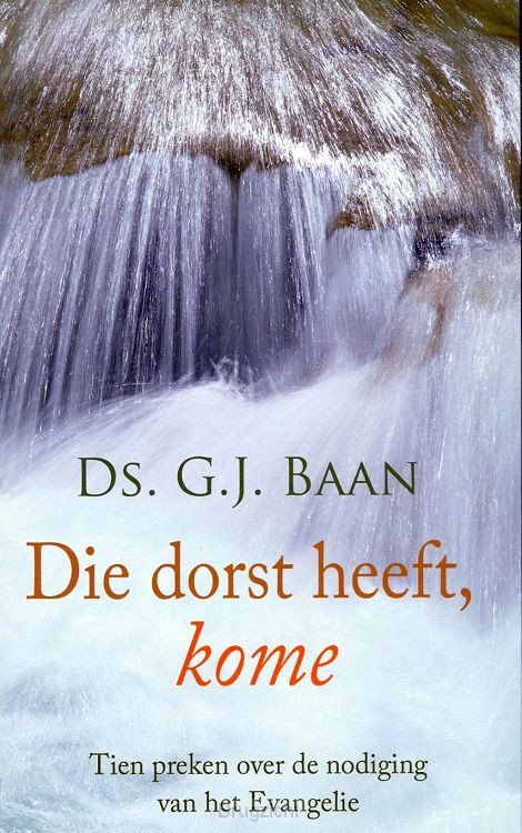 Die dorst heeft kome