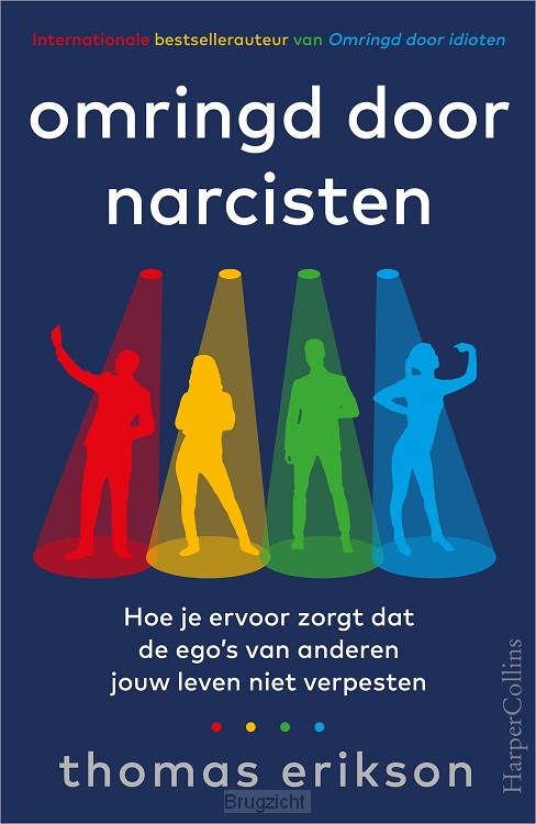 Omringd door narcisten