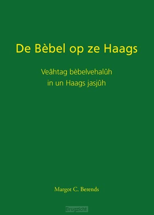 De Bèbel op ze Haags