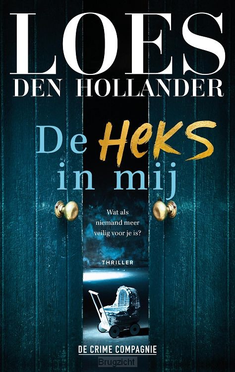 De heks in mij