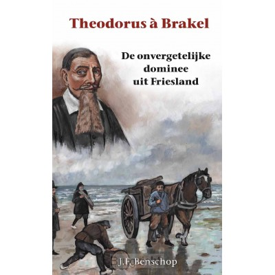 Theodorus a Brakel