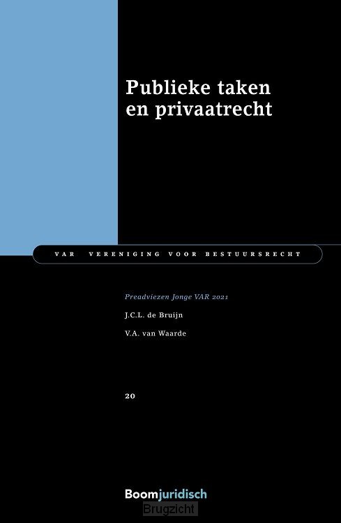 Publieke taken en privaatrecht