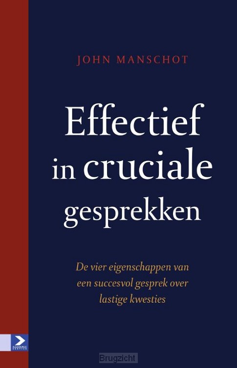 Effectief in cruciale gesprekken