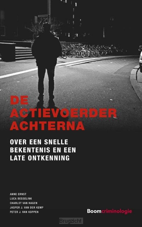 De actievoerder achterna