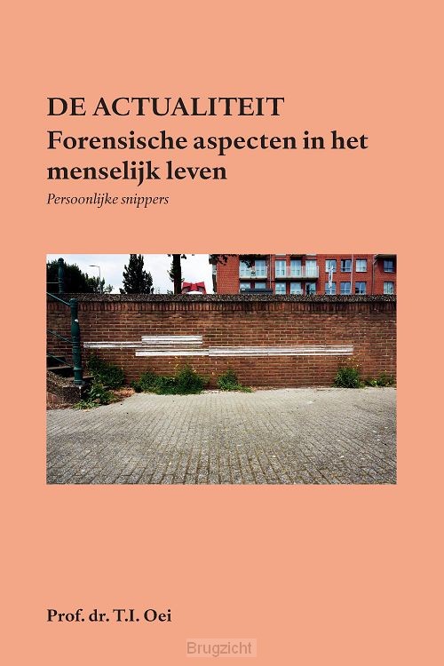 Forensische aspecten in het menselijk leven