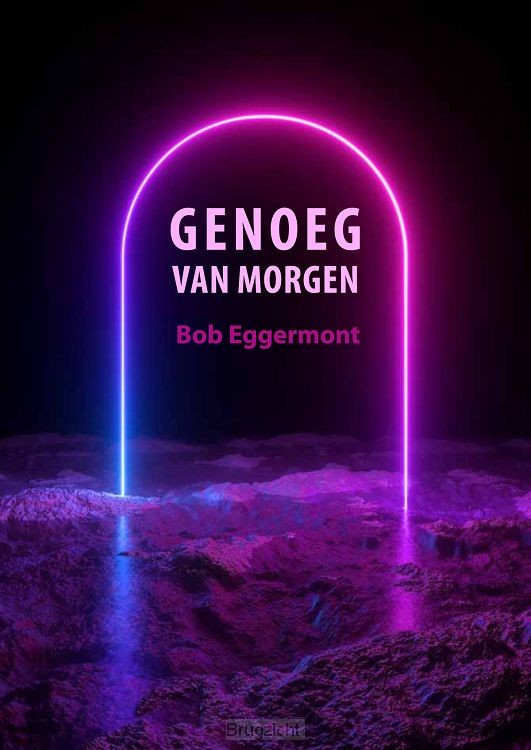 Genoeg van morgen
