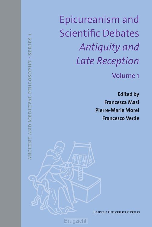 Epicureanism and Scientific Debates. Antiquity and Late Reception. / I. Language, Medicine, Meteorology