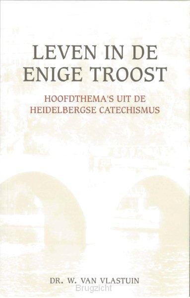 hoofdthema's uit de Heidelberger Catechismus
