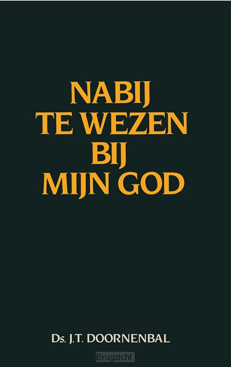 Nabij te wezen bij mijn God