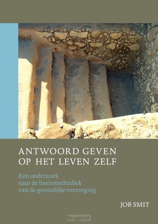 Antwoord geven op het leven zelf