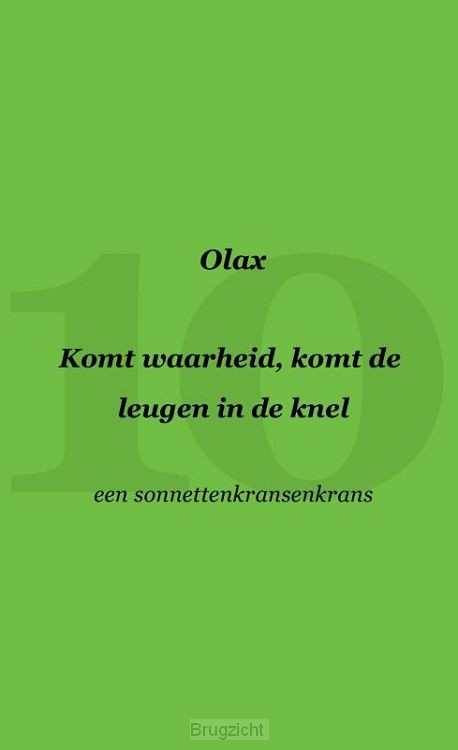 Komt waarheid, komt de leugen in de knel