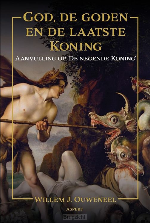 God, de goden en de laatste Koning