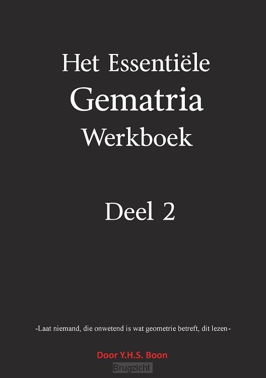 Het Essentiële Gematria Werkboek Deel 2