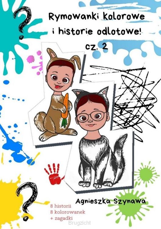 Rymowanki kolorowe i historie odlotowe cz. 2