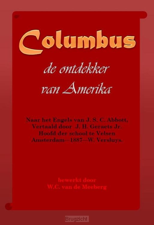 Columbus, de ontdekker van Amerika