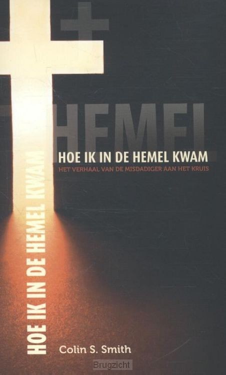 Hoe ik in de hemel kwam