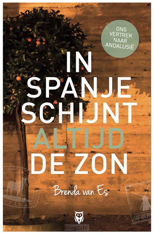 In Spanje schijnt altijd de zon