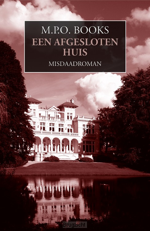 Een afgesloten huis