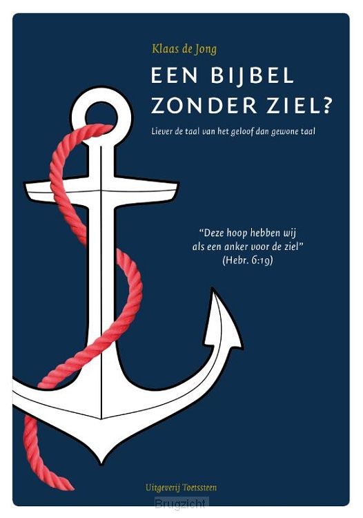 Bijbel zonder ziel