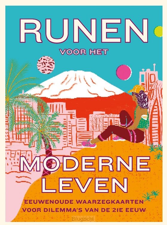 Runen voor het moderne leven